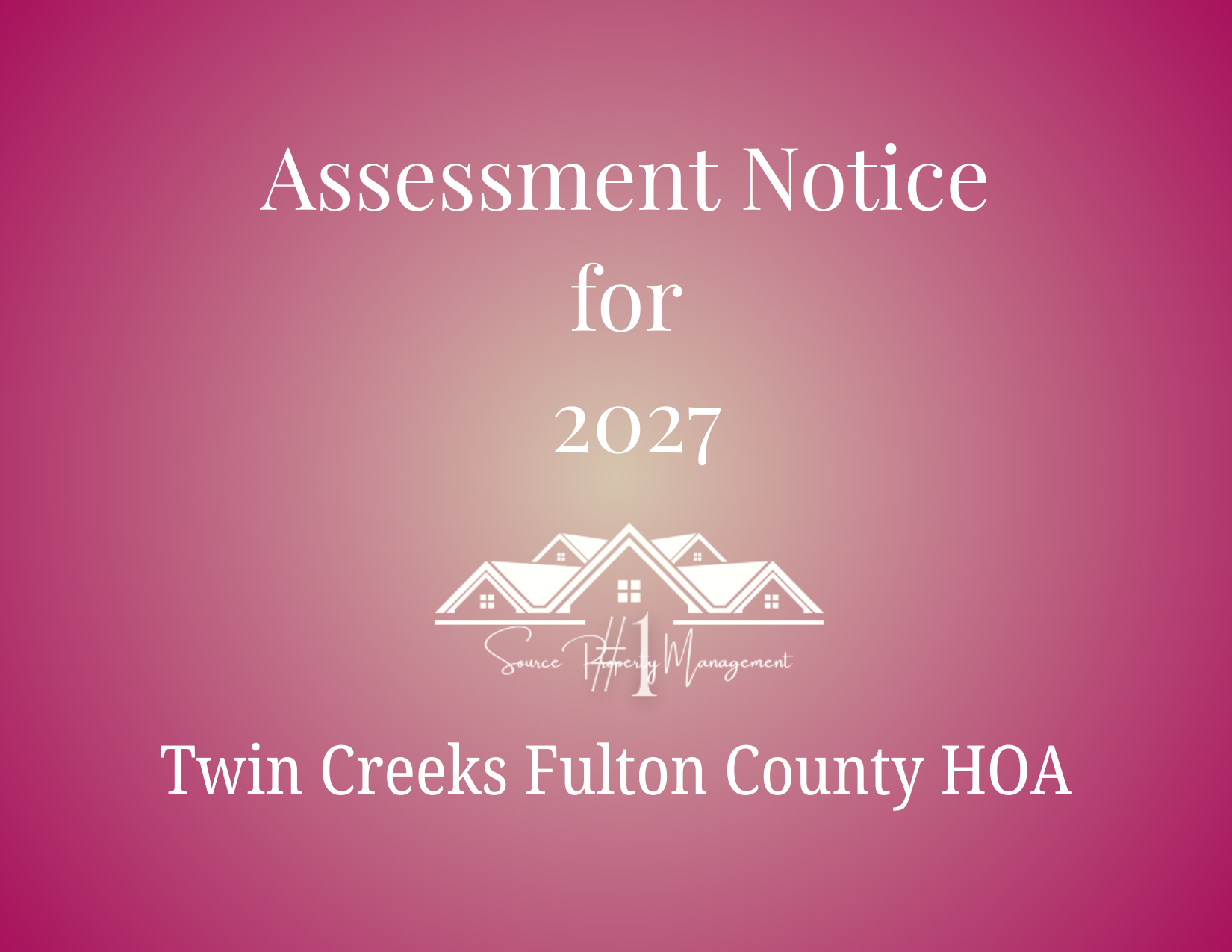 Assessment Notice Change for 2027
